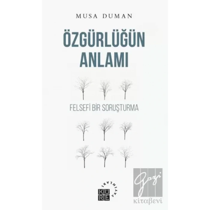 Özgürlüğün Anlamı
