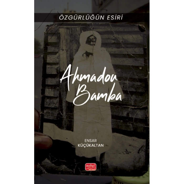 Özgürlüğün Esiri - AHMADOU BAMBA