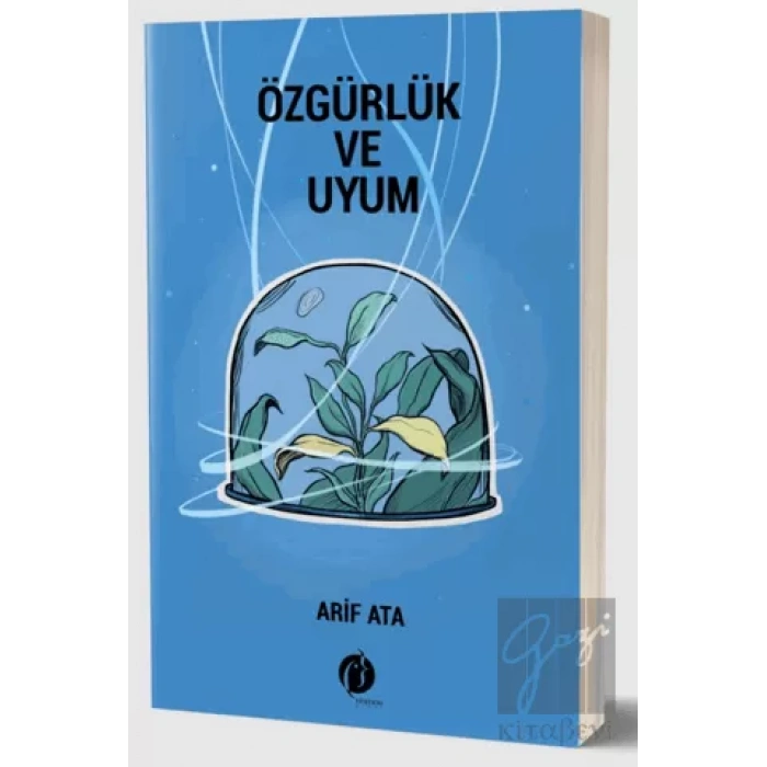 Özgürlük ve Uyum
