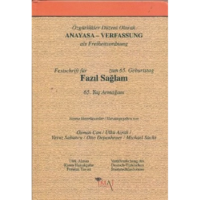 Özgürlükler Düzeni Olarak Anayasa
