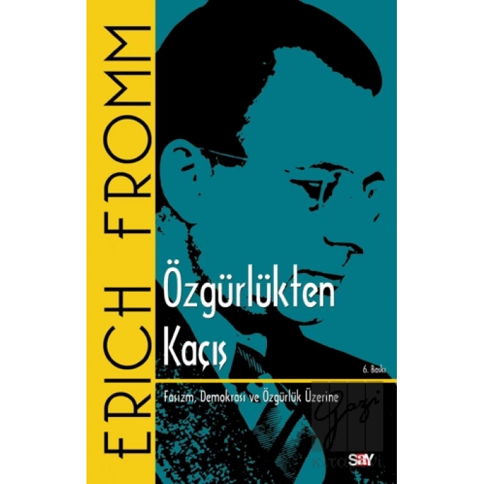 Özgürlükten Kaçış