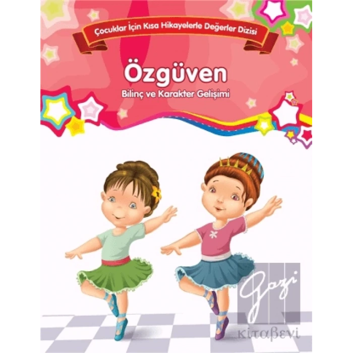 Özgüven - Bilinç ve Karakter Gelişimi (Büyük Boy)