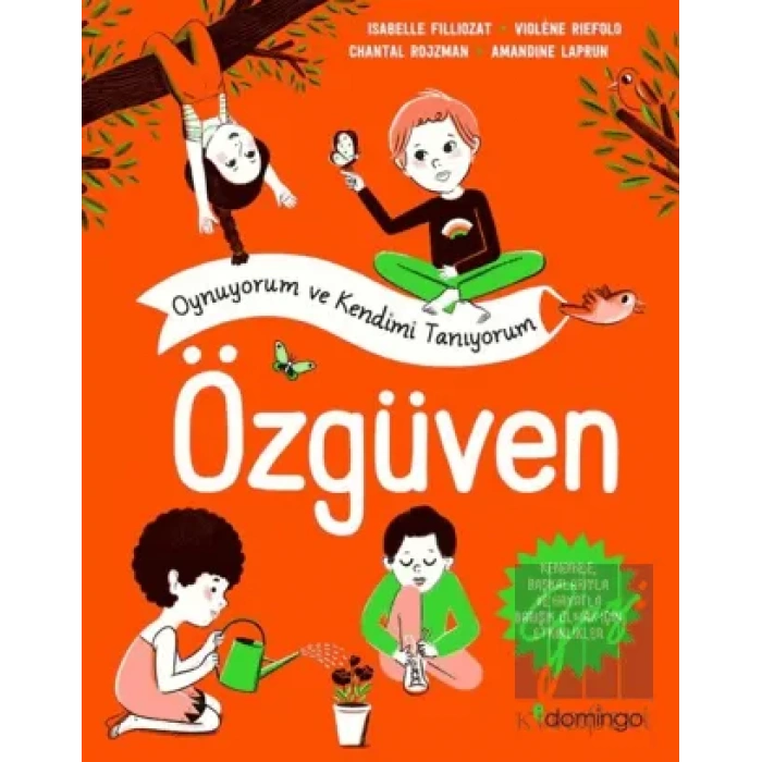 Oynuyorum ve Kendimi Tanıyorum -Özgüven