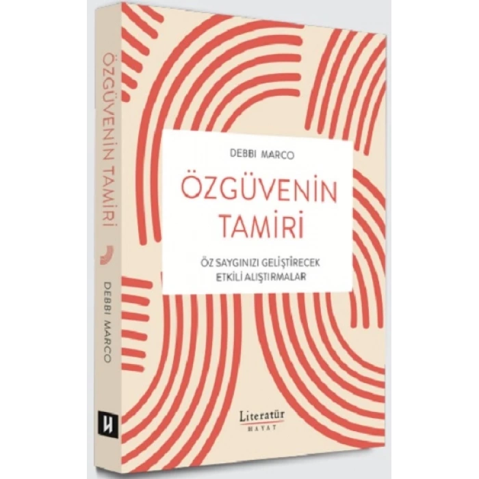 Özgüvenin Tamiri