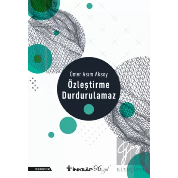 Özleştirme Durdurulamaz