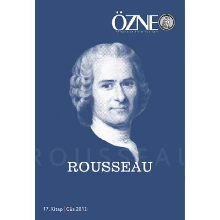 Özne 17. Kitap / Rousseau