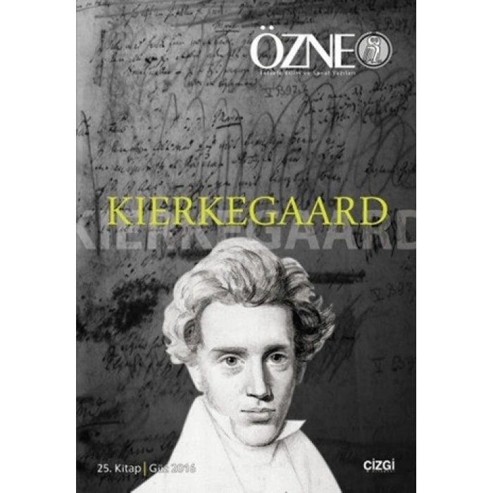 Özne 25. Kitap / Kierkegaard
