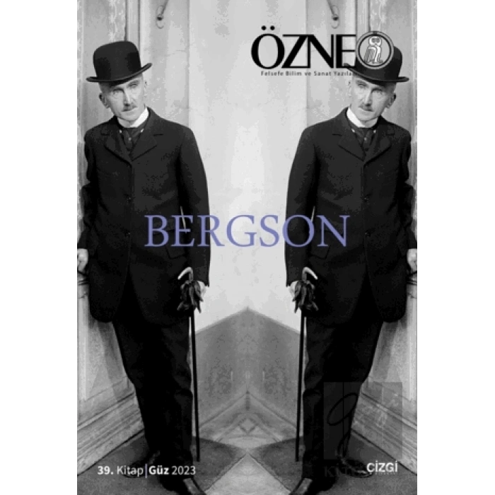 Özne 39. Kitap Bergson
