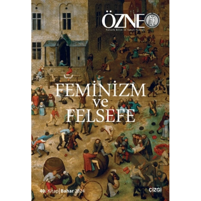Özne | 40. Kitap İnsan Felsefesi