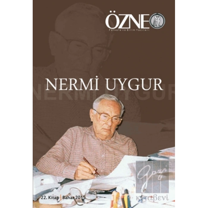 Özne Felsefe ve Bilim Yazıları 22. Kitap Nermi Uygur
