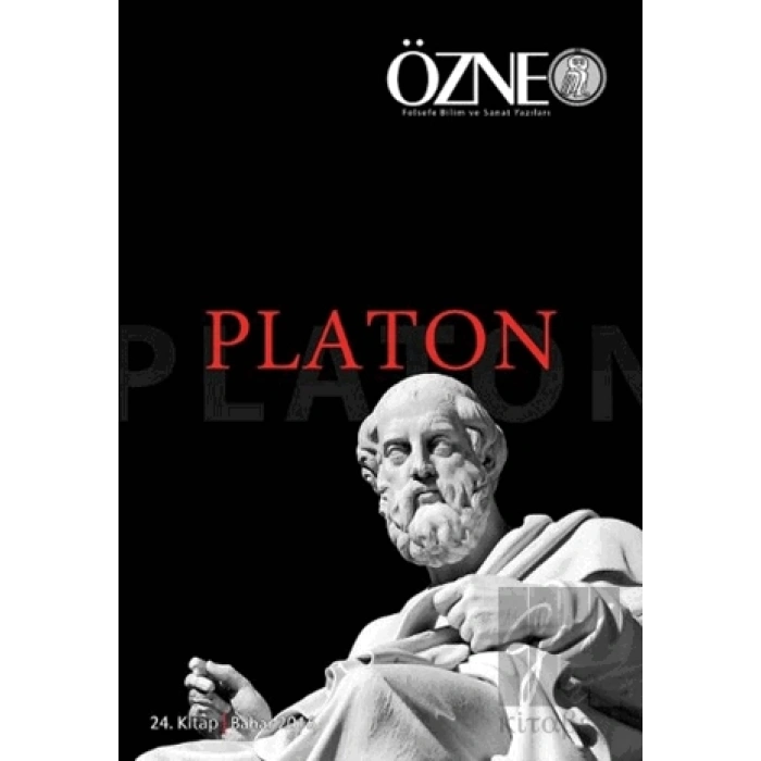 Özne Felsefe ve Bilim Yazıları 24. Kitap - Platon