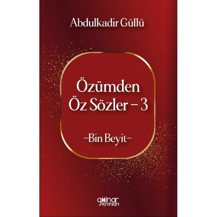 Özümden Öz Sözler - 3