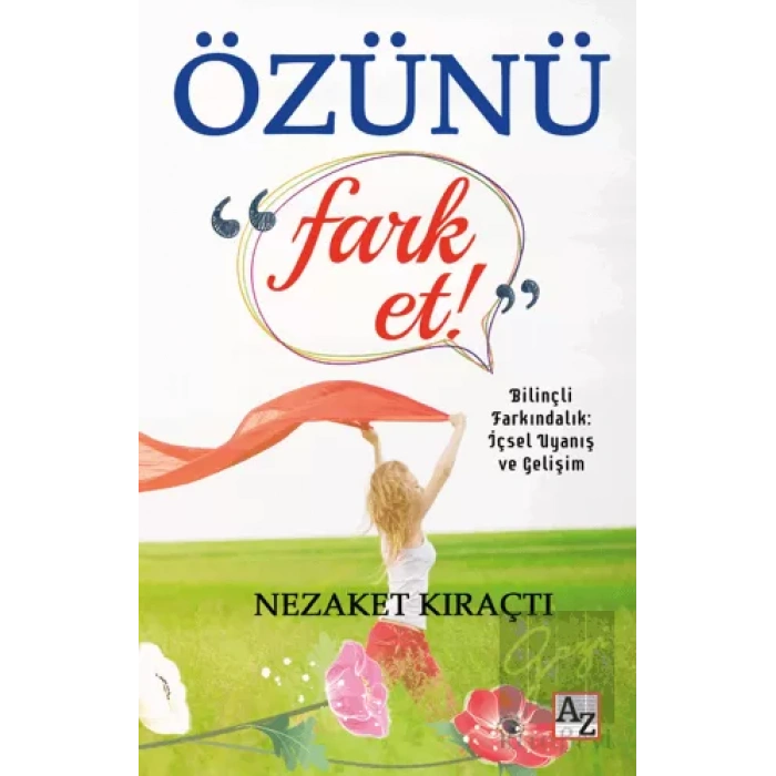 Özünü Fark Et