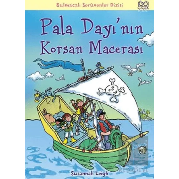 Pala Dayı’nın Korsan Macerası