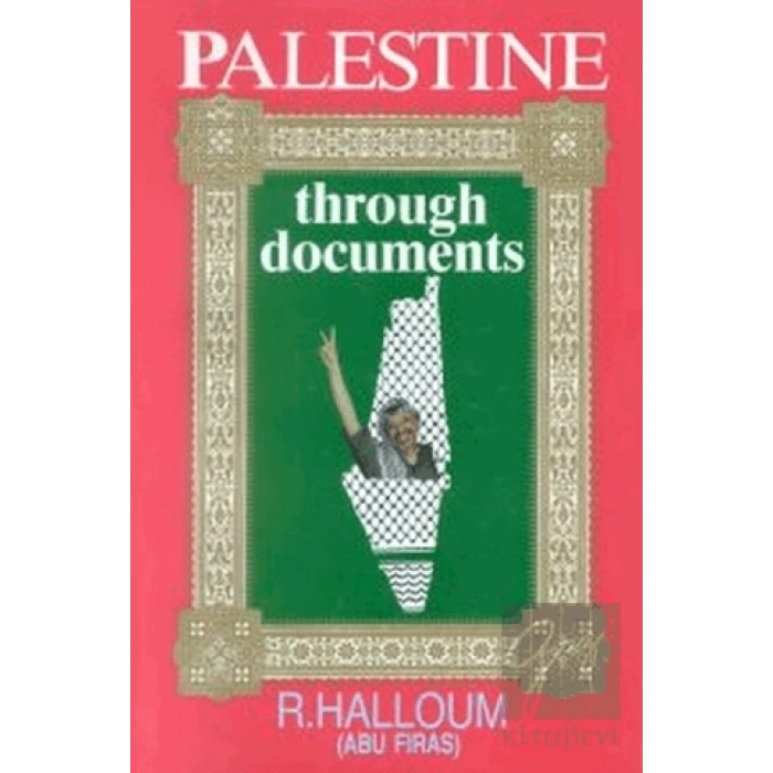 Palestine Through Documents