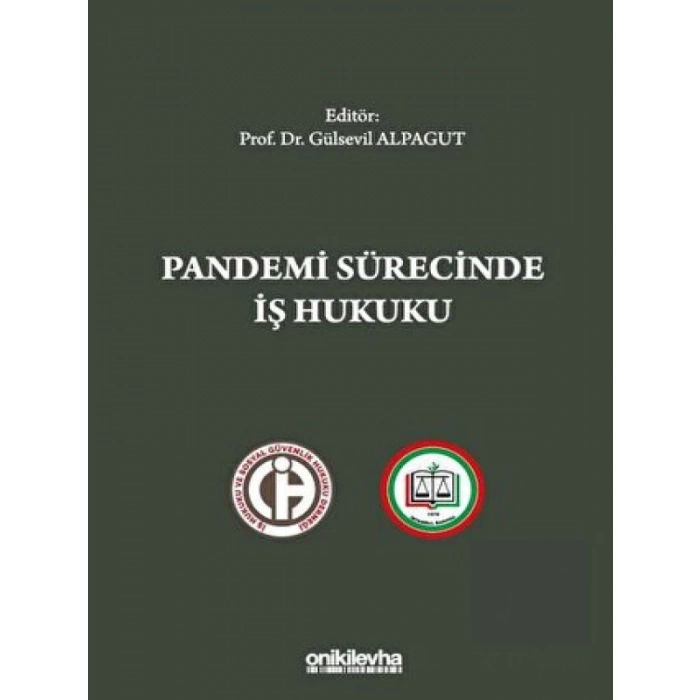Pandemi Sürecinde İş Hukuku