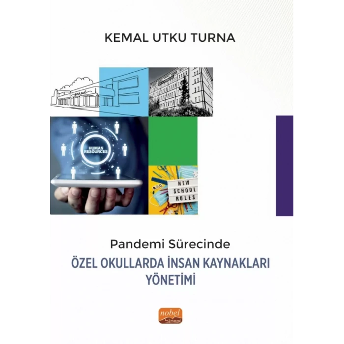 Pandemi Sürecinde Özel Okullarda İnsan Kaynakları Yönetimi