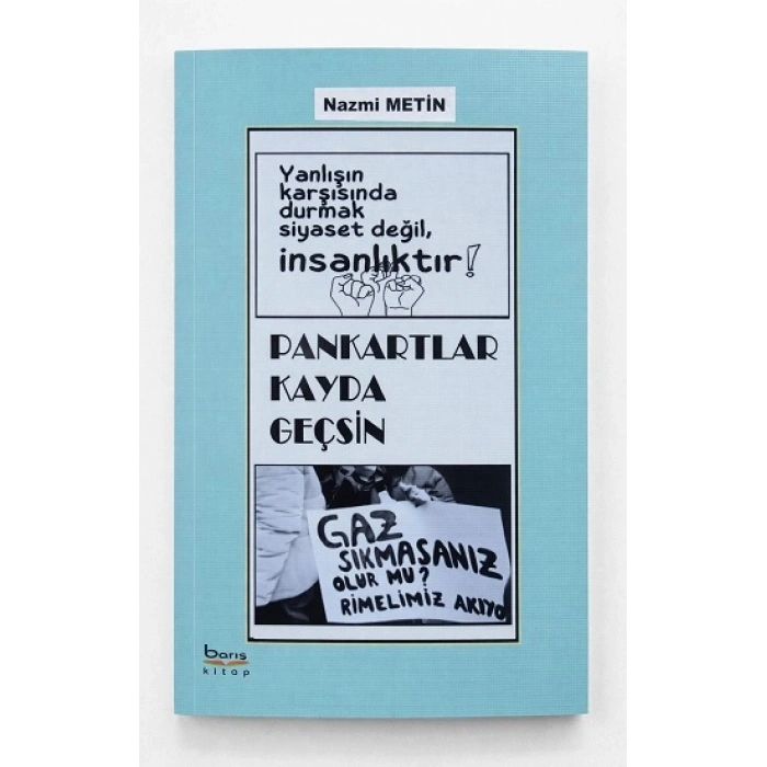 Pankartlar Kayda Geçsin