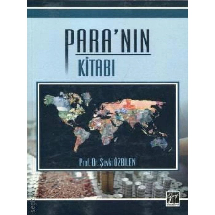 Paranın Kitabı - Prof. Dr. Şevki Özbilen