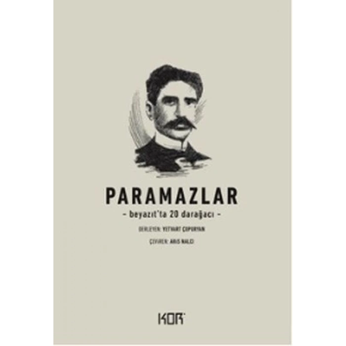 Paramazlar: Beyazıtta 20 Darağacı