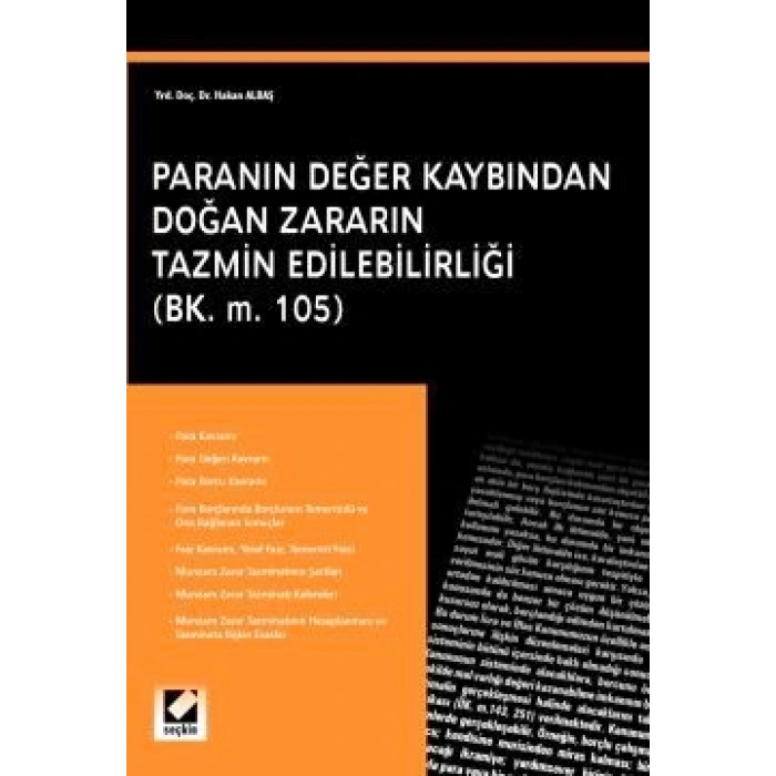 Paranın Değer Kaybından Doğan Zararın Tazmin Edilebilirliği