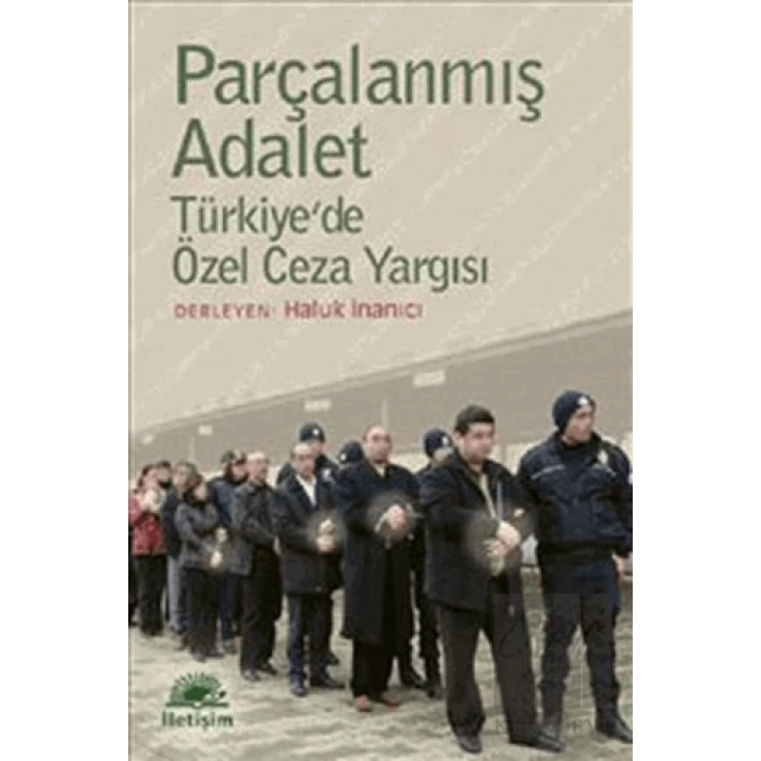 Parçalanmış Adalet