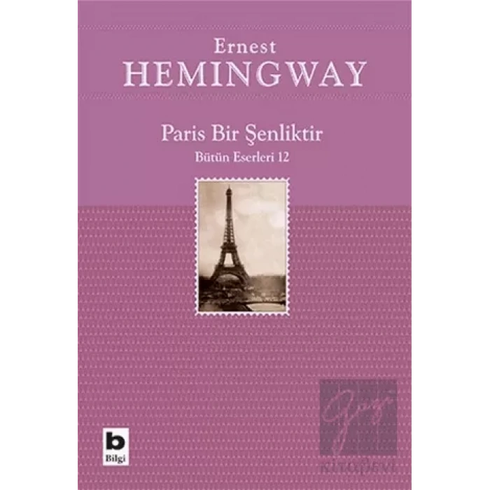 Paris Bir Şenliktir