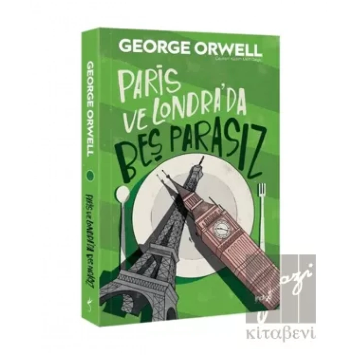 Paris ve Londra’da Beş Parasız
