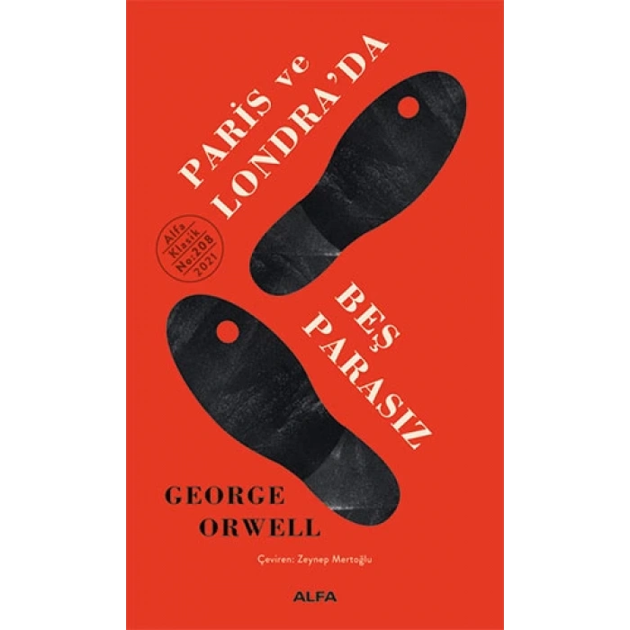 Paris ve Londra’da Beş Parasız (Ciltli)