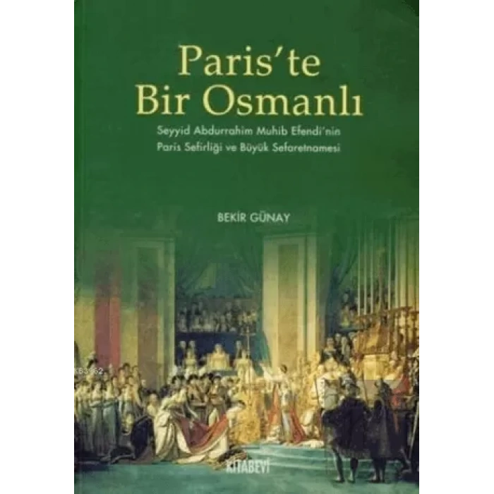 Paris’te Bir Osmanlı