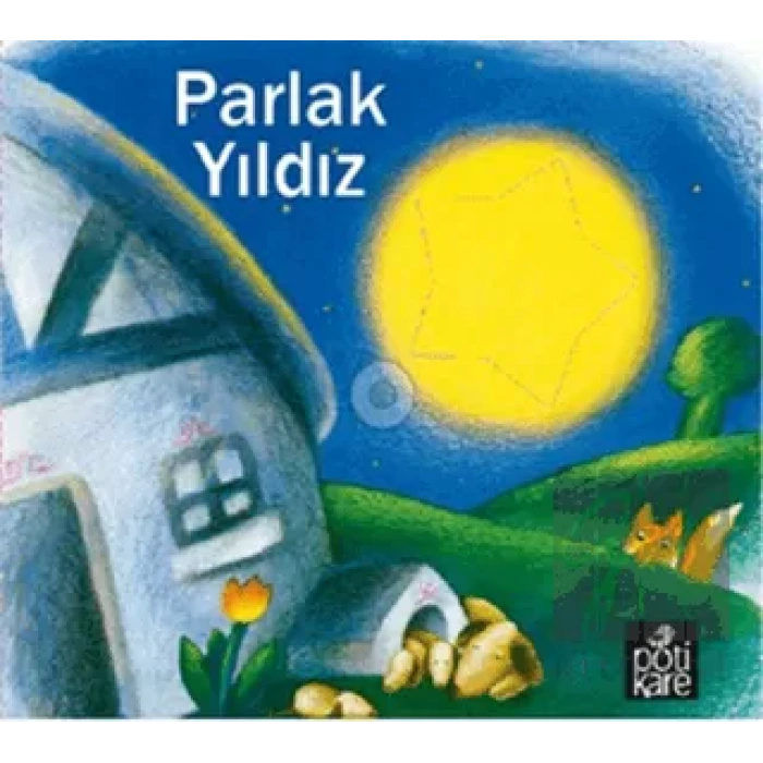 Parlak Yıldız - Delikli Kitaplar Serisi