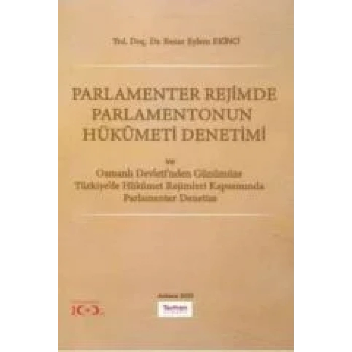 Parlamenter Rejimde Parlamentonun Hükümeti Denetimi