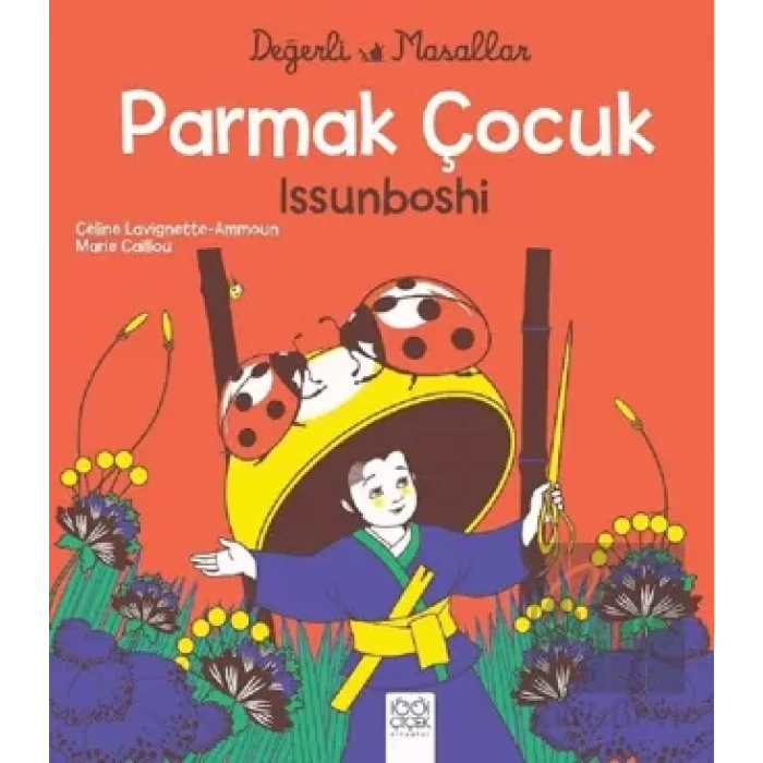 Parmak Çocuk İssunboshi - Değerli Masallar