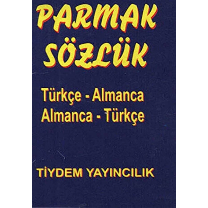 Parmak Sözlük Türkçe - Almanca / Almanca - Türkçe