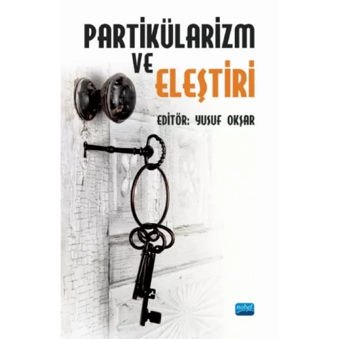 Partikülarizm ve Eleştiri