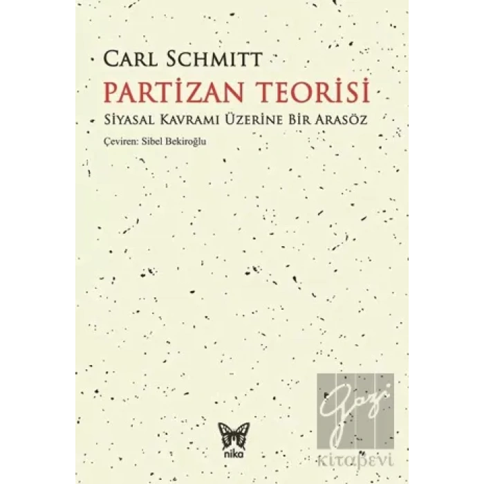 Partizan Teorisi (Siyasal Kavramı Üzerine Bir Arasöz)