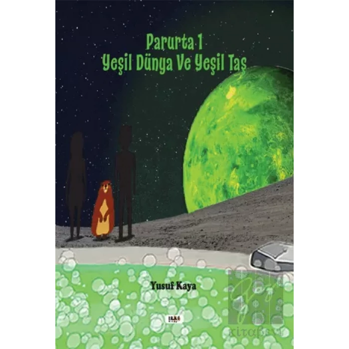 Parurta 1 - Yeşil Dünya ve Yeşil Taş
