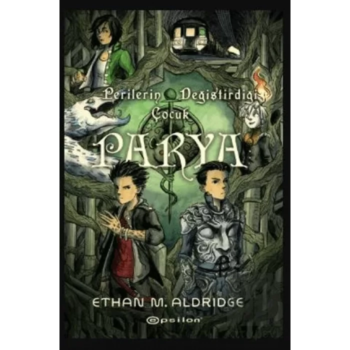 Parya :Perilerin Değiştirdiği Çocuk