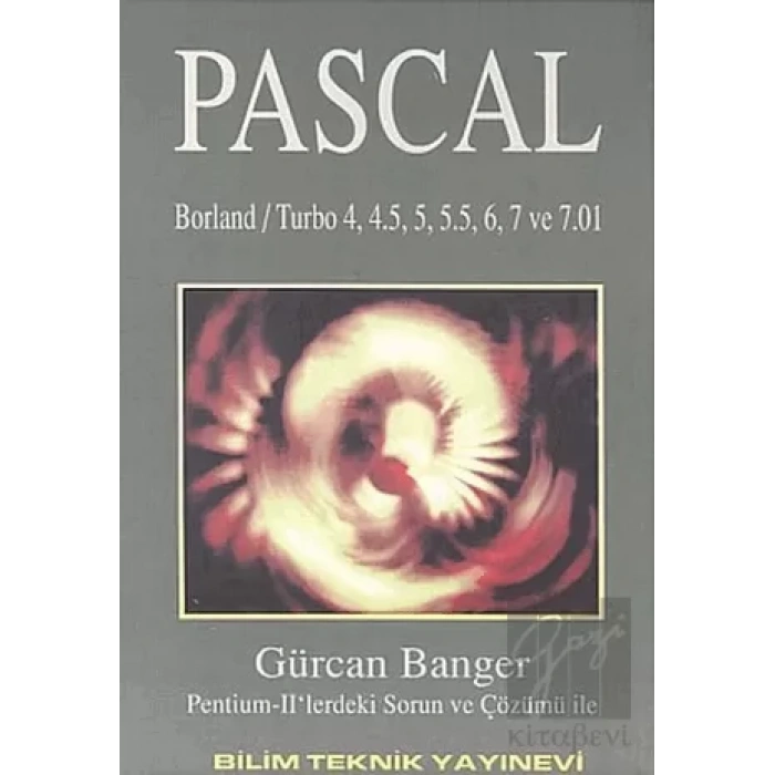 Pascal Borland / Turbo 4, 4.5, 5, 5.5, 6, 7 ve 7.01 Sürümleri