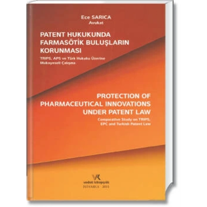 PATENT HUKUKUNDA FARMASÖTİK BULUŞLARIN KORUNMASI