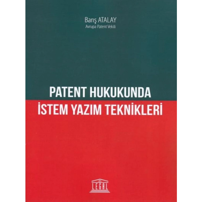 Patent Hukukunda İstem Yazım Teknikleri