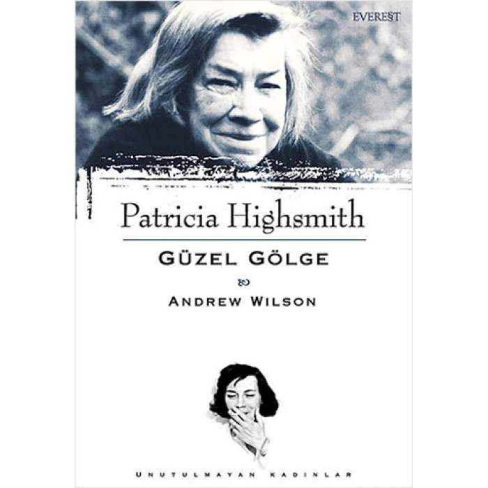 Patricia Highsmith : Güzel Gölge