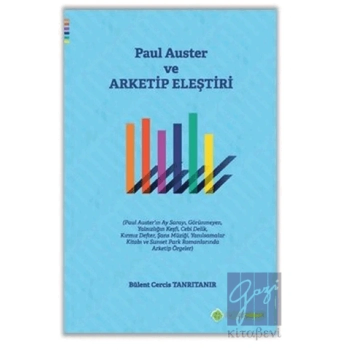 Paul Auster ve Arketip Eleştiri