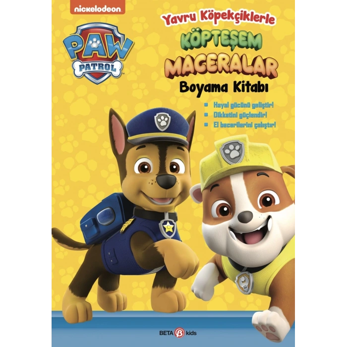 Paw Patrol -  Köpteşem Maceralar Boyama Kitabı