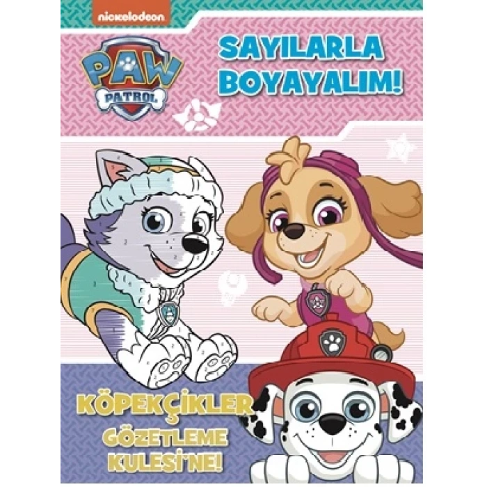 Paw Patrol -  Sayılarla Boyayalım!