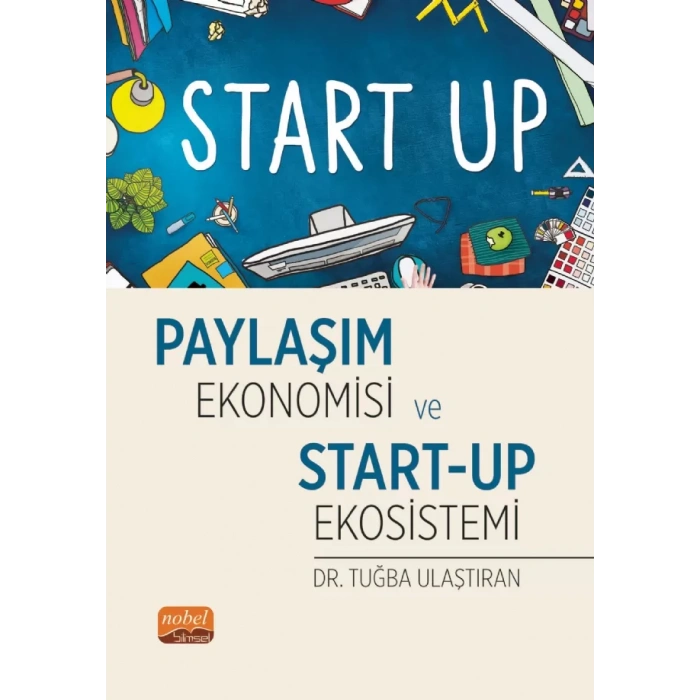 Paylaşım Ekonomisi ve Start-Up Ekosistemi