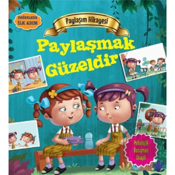 Paylaşım Hikayesi: Paylaşmak Güzeldir