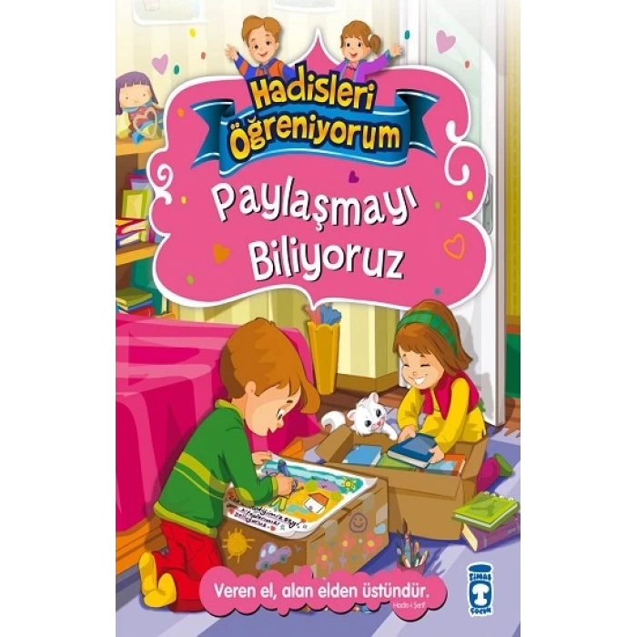 Paylaşmayı Biliyoruz - Hadisleri Öğreniyorum