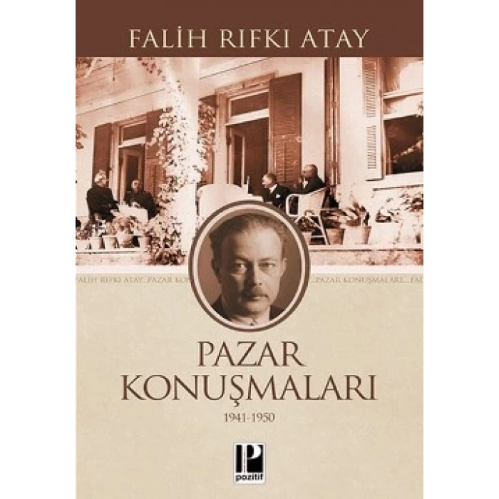 Pazar Konuşmaları (1941-1950)