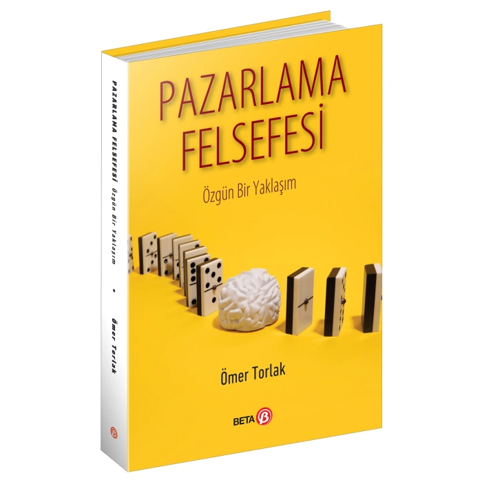 Pazarlama Felsefesi Özgün Bir Yaklaşım